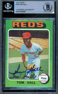 Tom Hall Beckett BAS Signed 1975 Topps Autograph