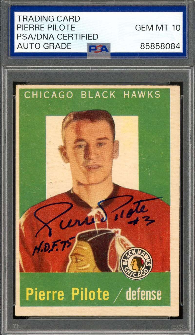 Pierre Pilote Gem Mint 10 PSA DNA Signed 1959-60 Topps Autograph