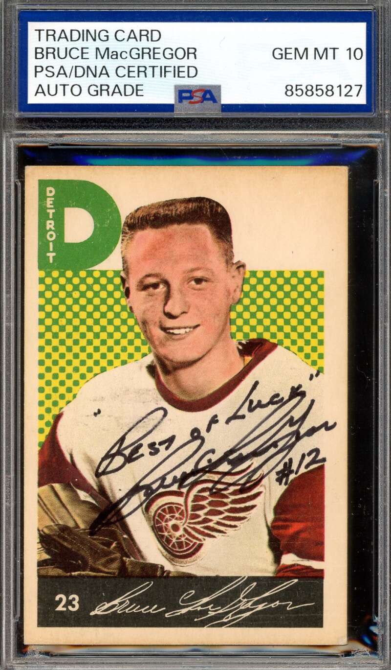 Bruce MacGregor Gem Mint 10 PSA DNA Signed 1962-63 Parkhurst Rookie Autograph