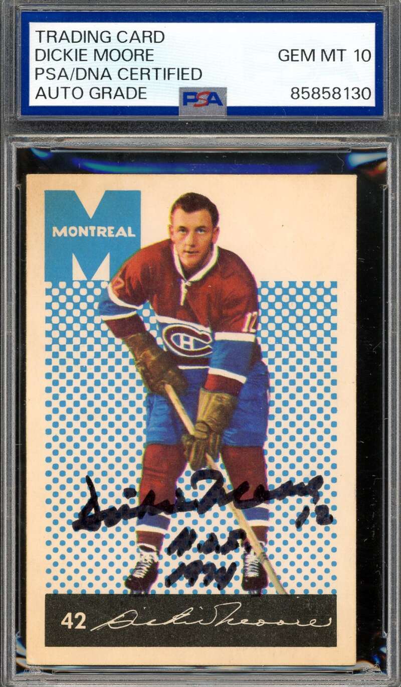 Dickie Moore Gem Mint 10 PSA DNA Signed 1962-63 Parkhurst Autograph
