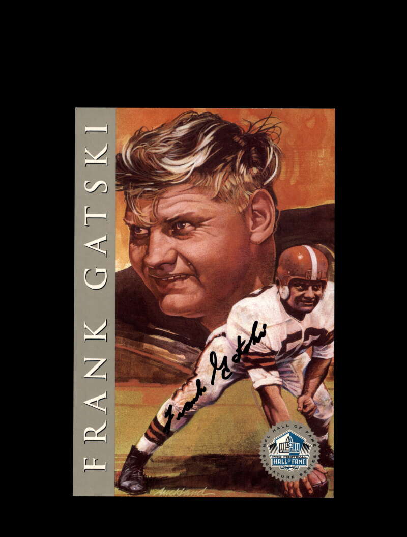 Frank Gatski Signed 1998 HOF Signature Series Autograph