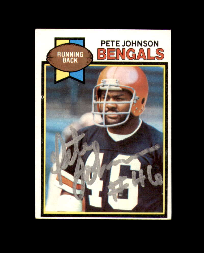 Pete Johnson Signed 1979 Topps Cincinnati Bengals Autograph