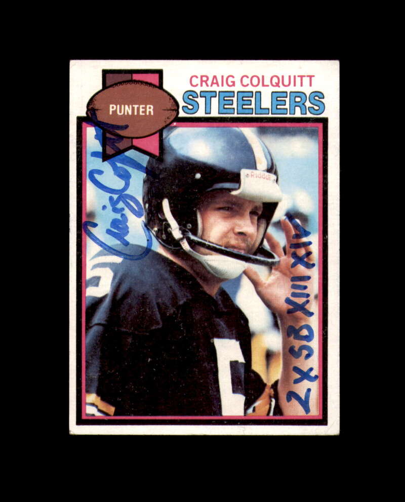 Craig Colquitt Signed 1979 Topps Steelers Autograph