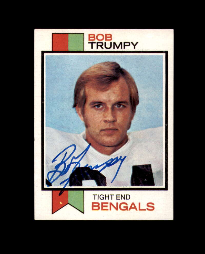 Bob Trumpy Signed 1973 Topps Cincinnati Bengals Autograph