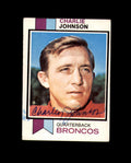 Charlie Johnson Signed 1973 Topps Denver Broncos Autograph