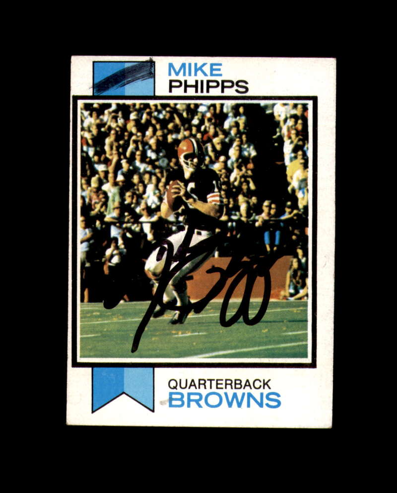 Mike Phipps Signed 1973 Topps Cleveland Browns Autograph