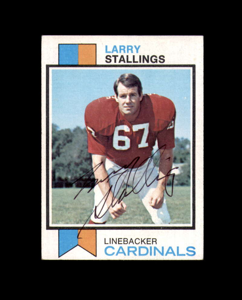 Larry Stallings Signed 1973 Topps St. Louis Cardinals Autograph