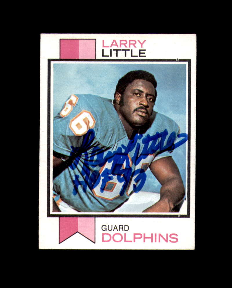 Larry Little Signed 1973 Topps Miami Dolphins Autograph