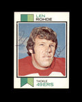 Len Rohde Signed 1973 Topps San Francisco 49ers Autograph