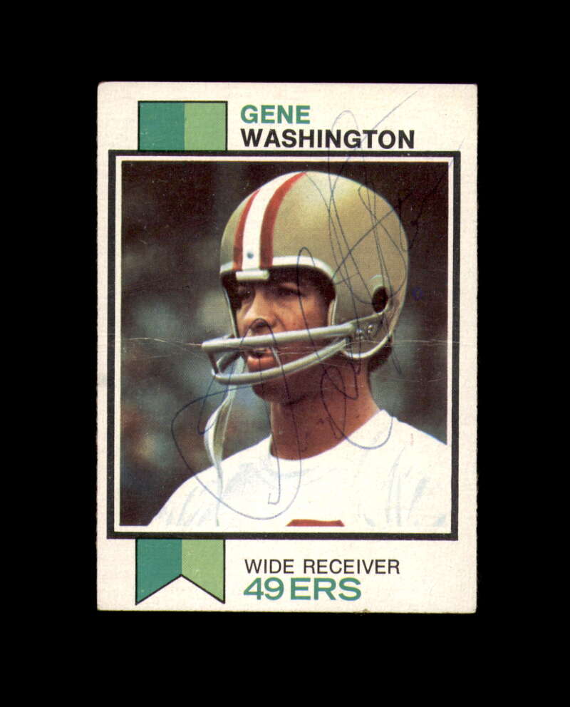 Gene Washington Signed 1973 Topps San Francisco 49ers Autograph