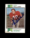 Ken Willard Signed 1973 Topps San Francisco 49ers Autograph