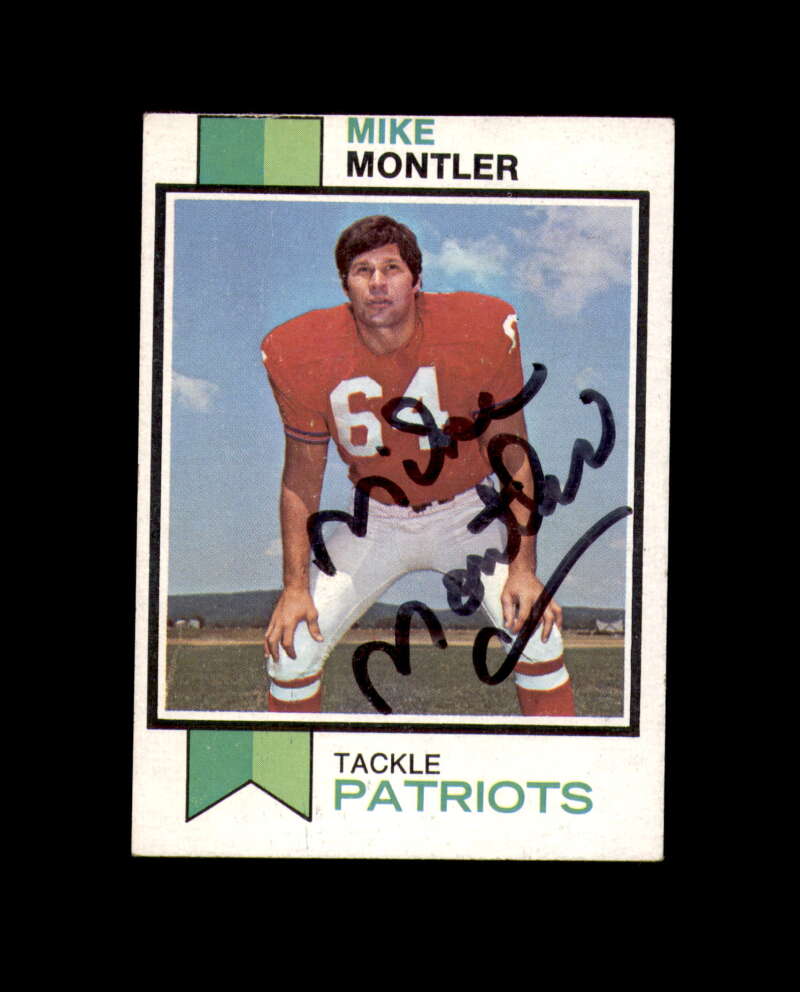 Mike Montler Signed 1973 Topps New England Patriots Autograph