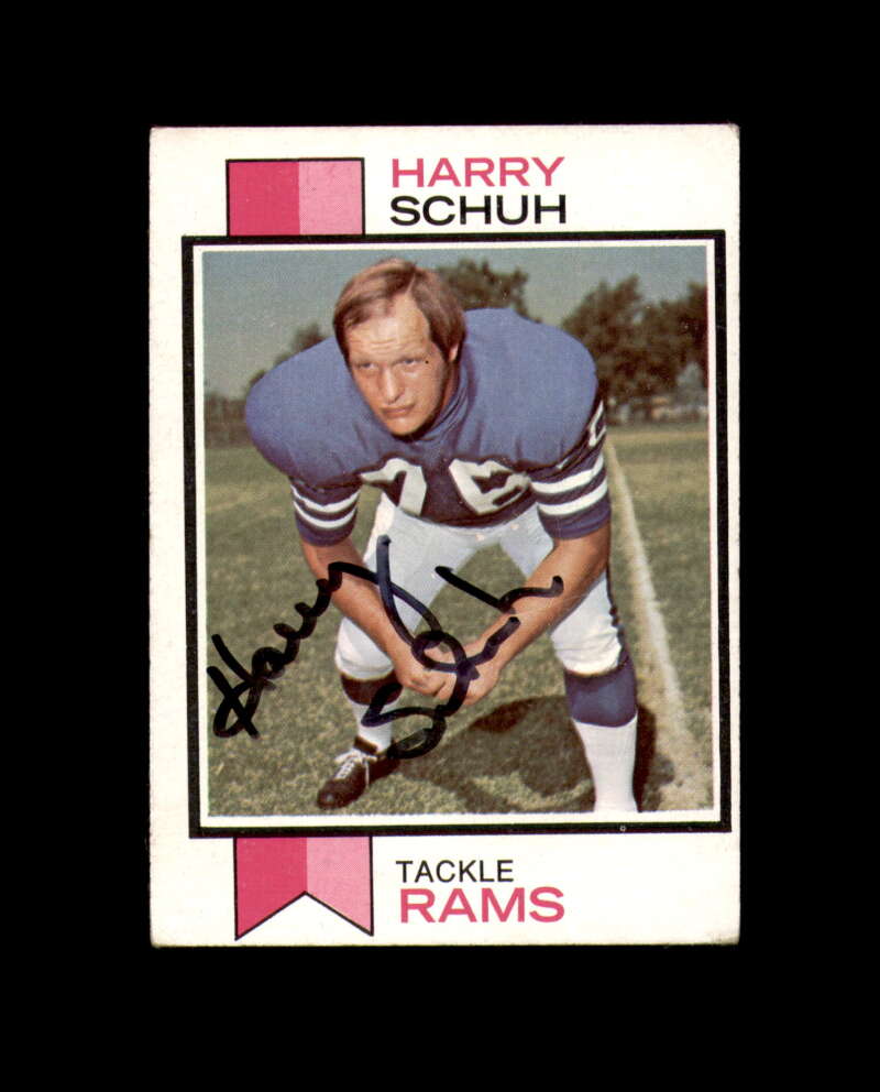 Harry Schuh Signed 1973 Topps Los Angeles Rams Autograph