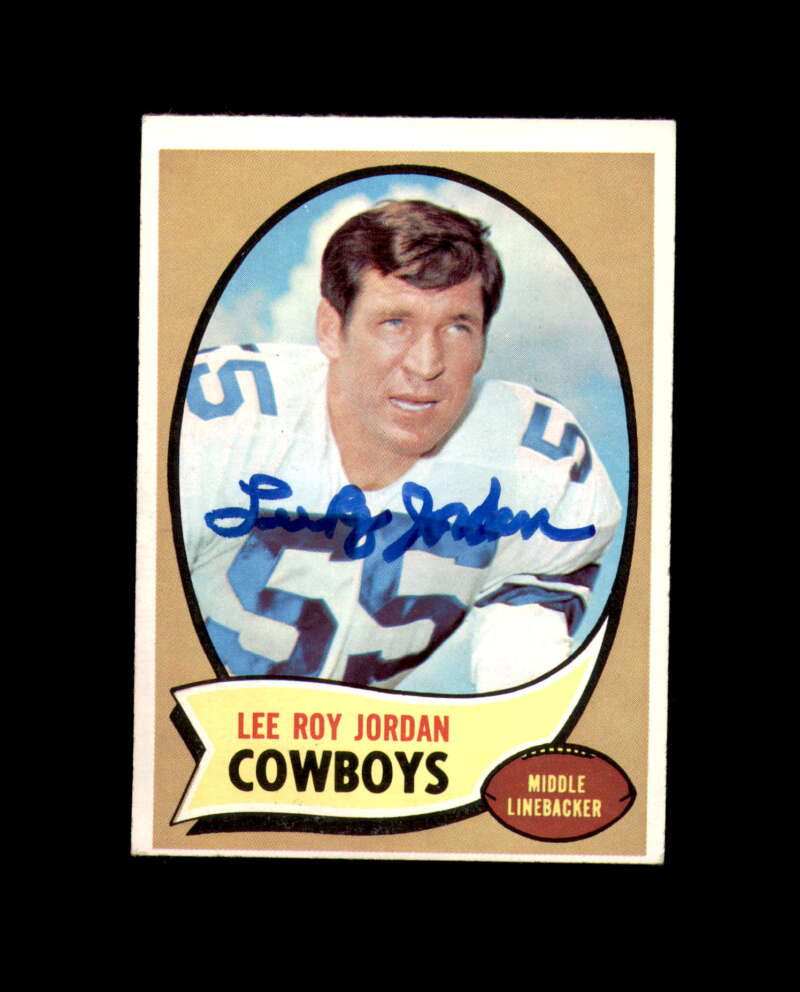 Lee Roy Jordan Signed 1970 Topps Cowboys Autograph