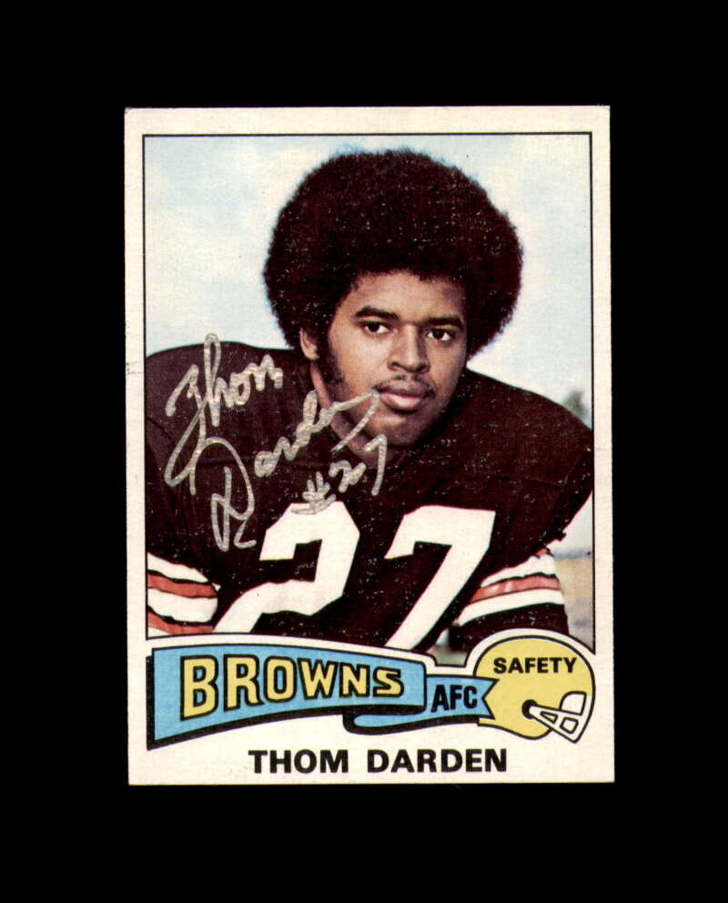 Thom Darden Signed 1975 Topps Cleveland Browns Autograph