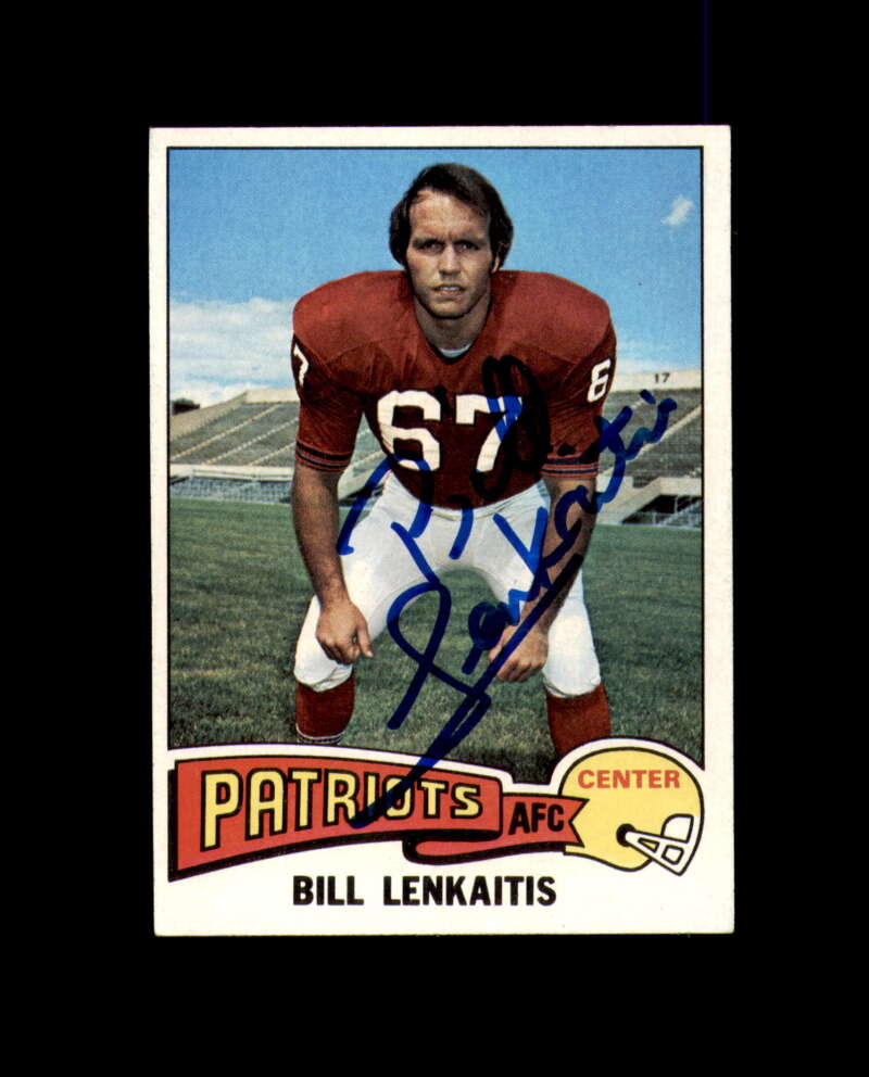 Bill Lenkaitis Signed 1975 Topps New England Patriots Autograph