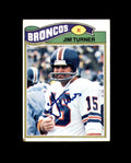 Jim Turner Signed 1977 Topps Denver Broncos Autograph