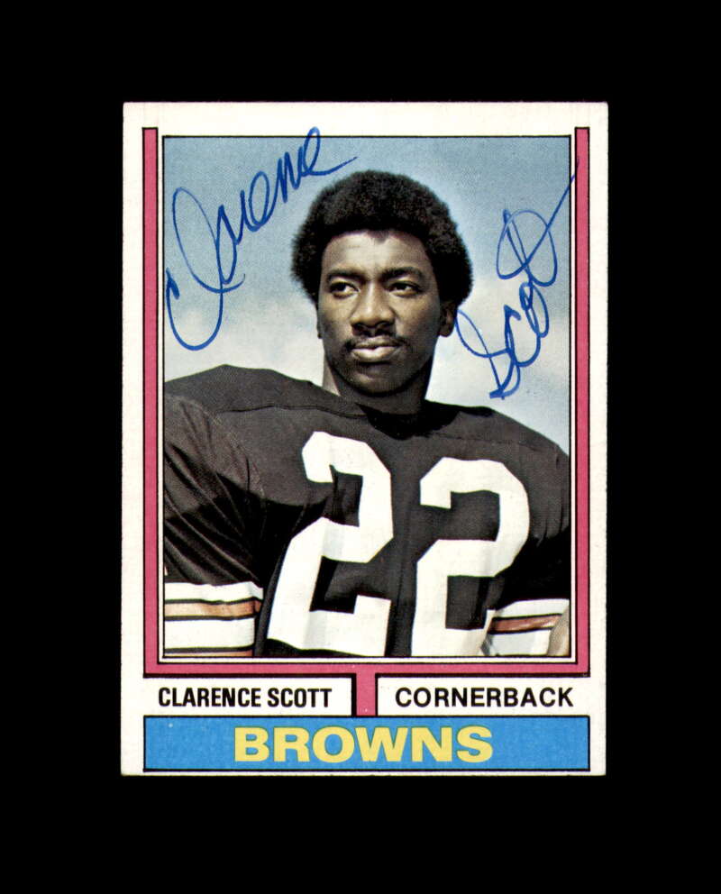 Clarence Scott Signed 1974 Topps Cleveland Browns Autograph