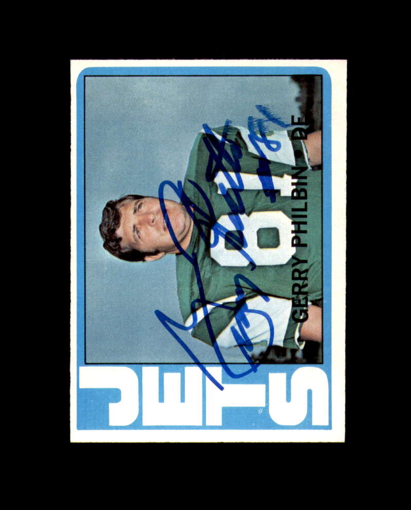 Gerry Philbin Signed 1972 Topps New York Jets Autograph
