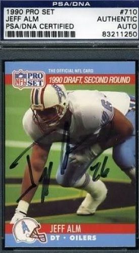 Jeff Alm D.95 Signed Psa/dna 1990 Pro Set Autograph Authentic