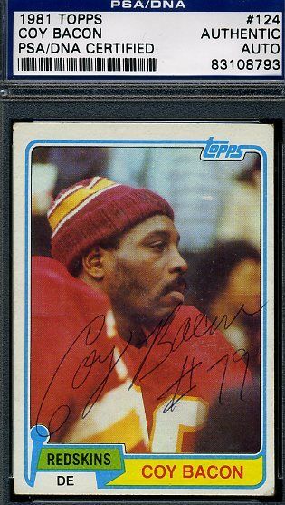 Coy Bacon D.08 Signed Psa/dna 1981 Topps Authentic Autograph