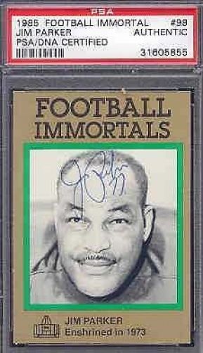 Jim Parker Signed 1985 Immortals Psa/dna Autograph Authentic