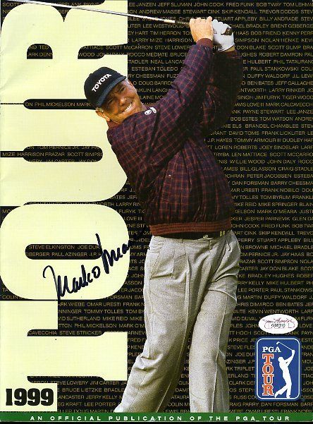 Mark O`meara  Signed Jsa Certed 1999 Tour Program Autograph
