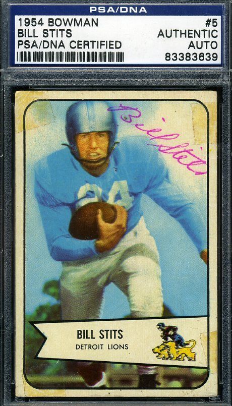 Bill Stits Signed Psa/dna Certified 1954 Bowman Authenic Autograph