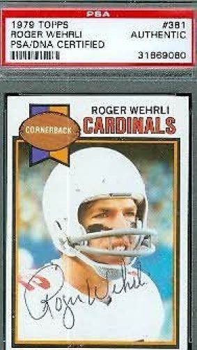Roger Wehrli Hof Signed 1979 Topps Psa/dna Autograph Authentic