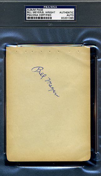 Bill Meyers D.57 Signed Psa/dna Album Page Certified Autograph